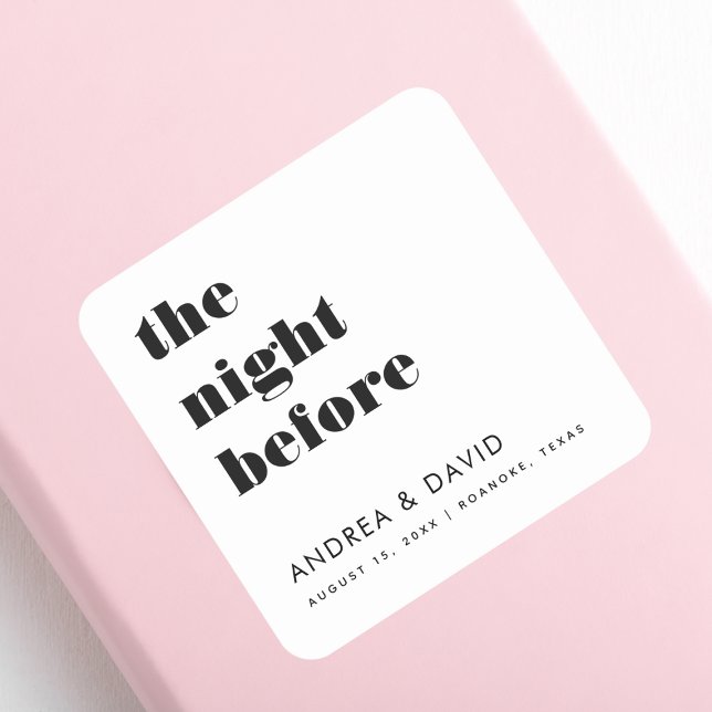 Bold Typography The Night Before Rehearsal Dinner Square Sticker (Creator Uploaded)