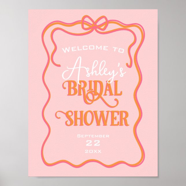 Bold Wavy Frame Bow Pink Orange Bridal Shower Poster (Front)