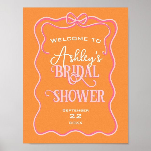 Bold Wavy Frame Bow Pink Orange Bridal Shower Poster (Front)