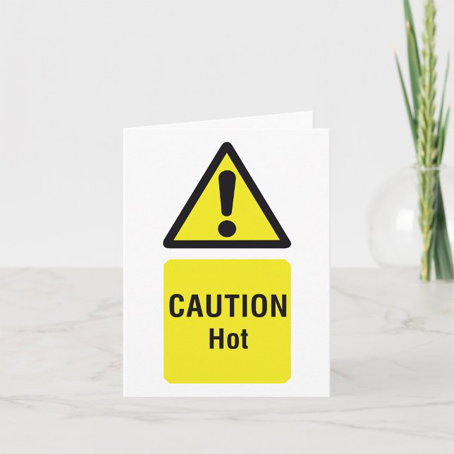 Bold Yellow Caution Hot Sign Safety  Card (Creator Uploaded)
