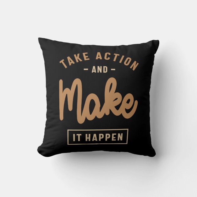 Boldly Take Action & Achieve Goals - Motivational Cushion (Front)