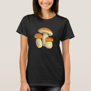 Boletus Mushrooms Collecting Mushroom Pickers T-Shirt