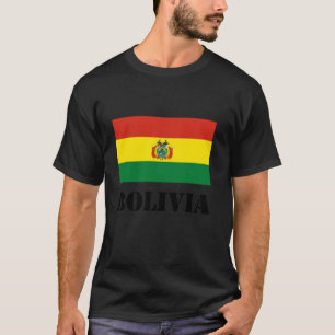 Bolivia Bolivian Pride Bolivian Roots Bolivian Fla T-Shirt