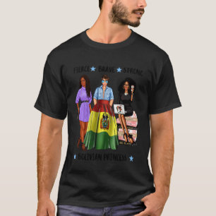 Bolivian Princess Black Latina Bolivia Afro Patrio T-Shirt
