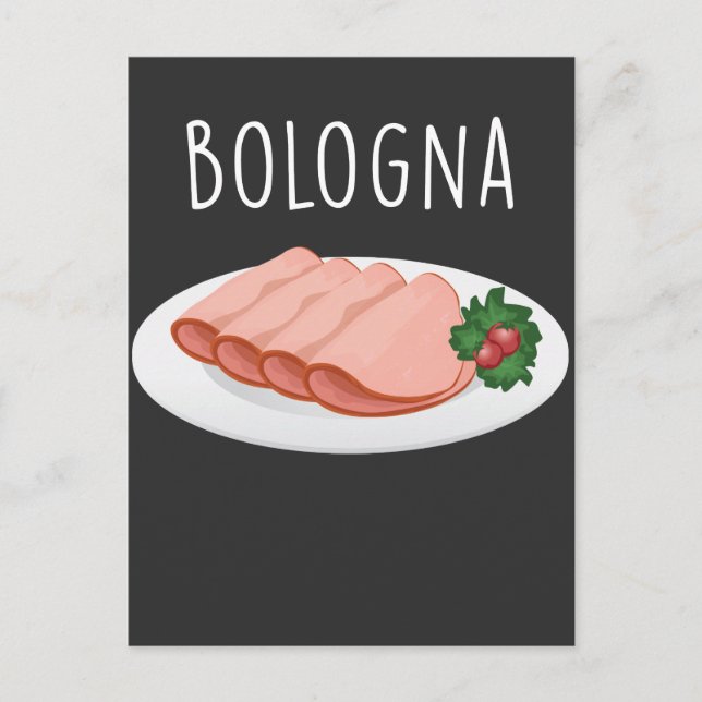 Bologna Sausage Foodie Baloney Mortadella Lover Postcard (Front)
