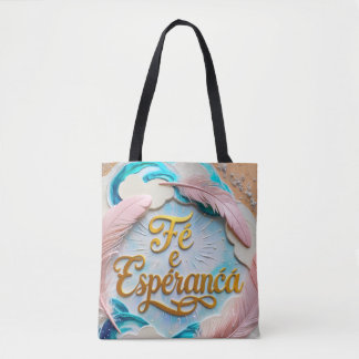 Bolsa Tote - Faith and Hope