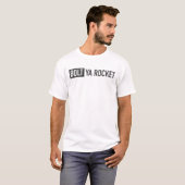 Bolt Ya Rocket T-Shirt (Front Full)