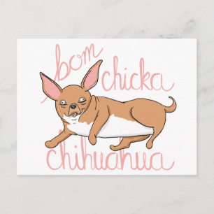 Bom Chicka Chihuahua Funny Dog Pun Postcard