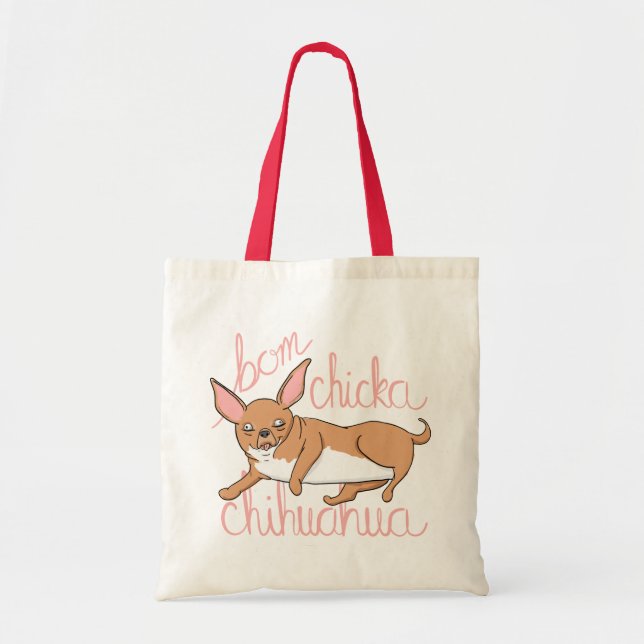 Bom Chicka Chihuahua Funny Dog Pun Tote Bag (Front)