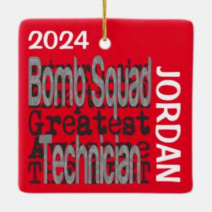 Bomb Squad Technician Extraordinaire CUSTOM Ceramic Ornament