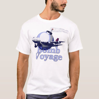 bomb voyage T-Shirt