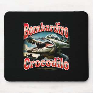 Bombardiro Bombardino Crocodilo Funny Italian Brai Mouse Pad