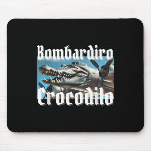 Bombardiro Bombardino Crocodilo Funny Italian Brai Mouse Pad
