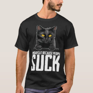 Bombaycat because people suck T-Shirt