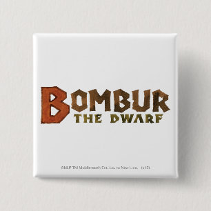 Bombur Name 15 Cm Square Badge