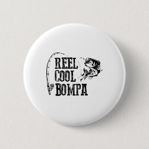 Bompa Fishing Reel Cool Bompa Funny Gift 6 Cm Round Badge