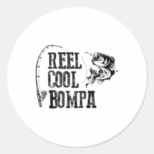 Bompa Fishing Reel Cool Bompa Funny Gift Classic Round Sticker