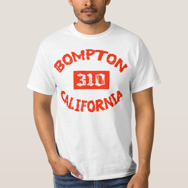 Bompton, California T-Shirt (Front)