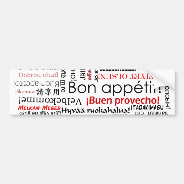 Bon appetit in many different languages typography bumper sticker (Front)