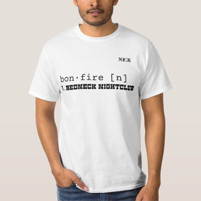 "Bon Fire" Customisable T-Shirt (Front)
