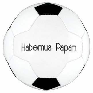 Bon Habemus Papam Soccer Ball