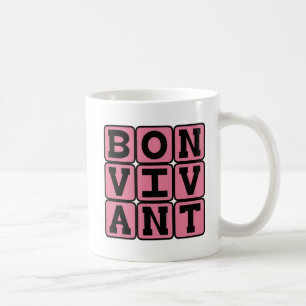 Bon Vivant, Liver of the Good Life Latin Phrase Coffee Mug