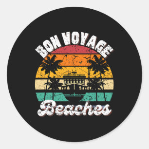 Bon Voyage Beaches Cruise Ship Graphic For Cruiser Classic Round Sticker