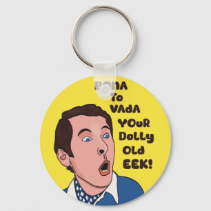 Bona to vada T shirt Key Ring