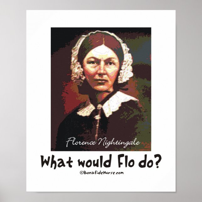 BonafideNurse_-_What_would_Flo_do Poster (Front)