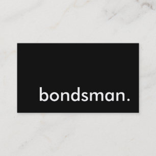 bondsman. business card