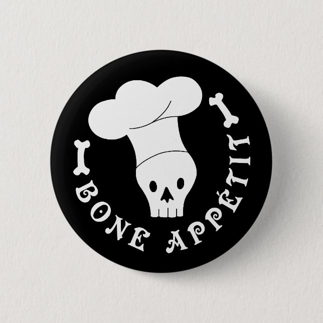Bone Appetit Skeleton Chef 6 Cm Round Badge (Front)