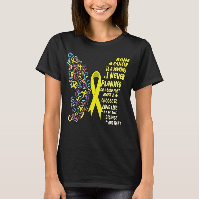 bone cancer journey live life fight T-Shirt (Front)
