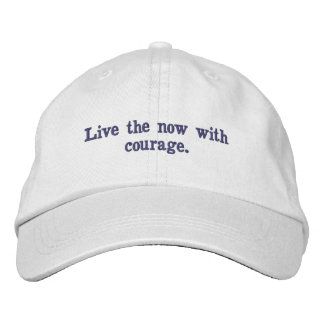 Boné | Cap Live the now with courage.