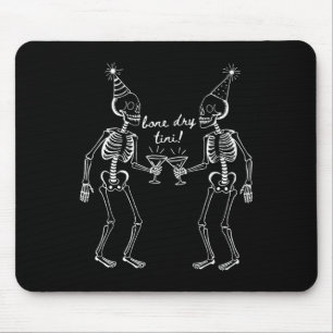 Bone Dry Tini Skeleton Drinking Martini Tail Hallo Mouse Pad
