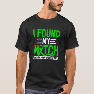 Bone Marrow Transplant Match Recipient Bmt Organ D T-Shirt