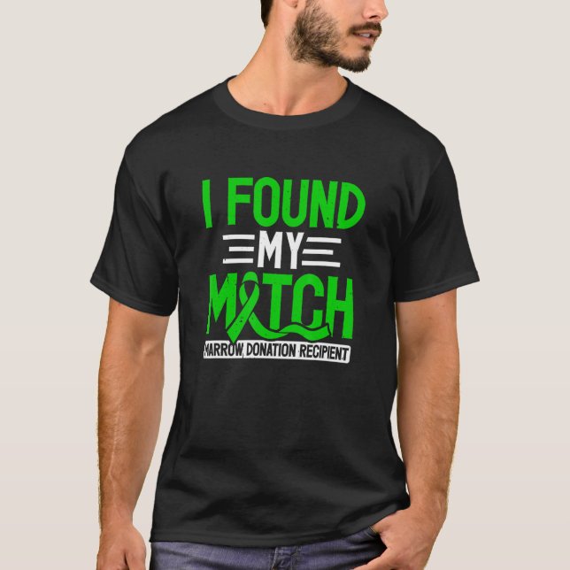 Bone Marrow Transplant Match Recipient Bmt Organ D T-Shirt (Front)