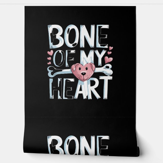 Bone of My Heart Dog Wallpaper (Unrolling)