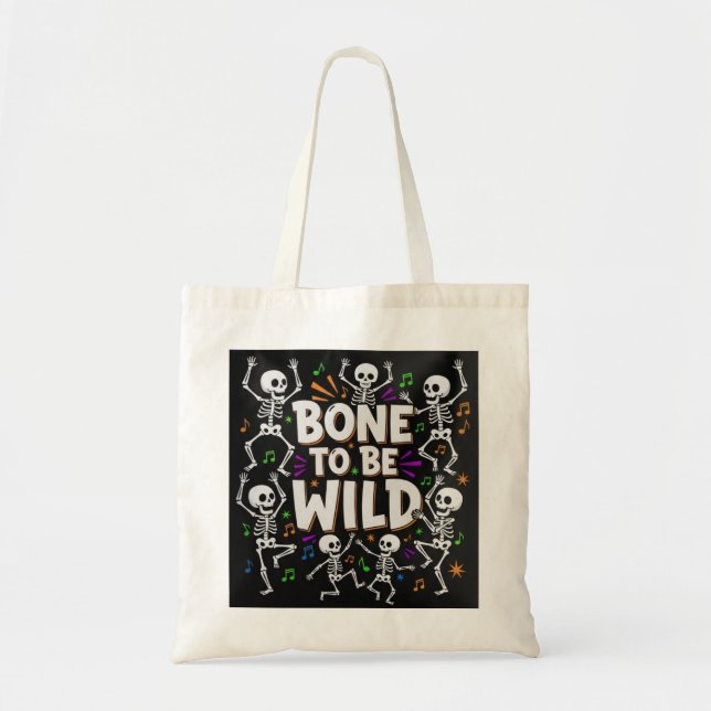 Bone to Be Wild Dancing Skeletons Halloween Tote Bag (Front)