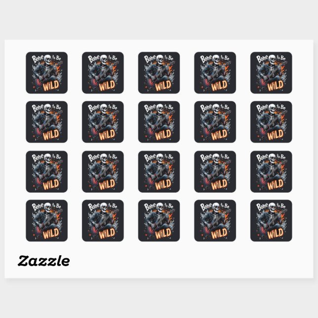 Bone to Be Wild Skeleton Square Sticker (Sheet)
