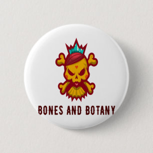 BONES AND BOTANY 6 CM ROUND BADGE