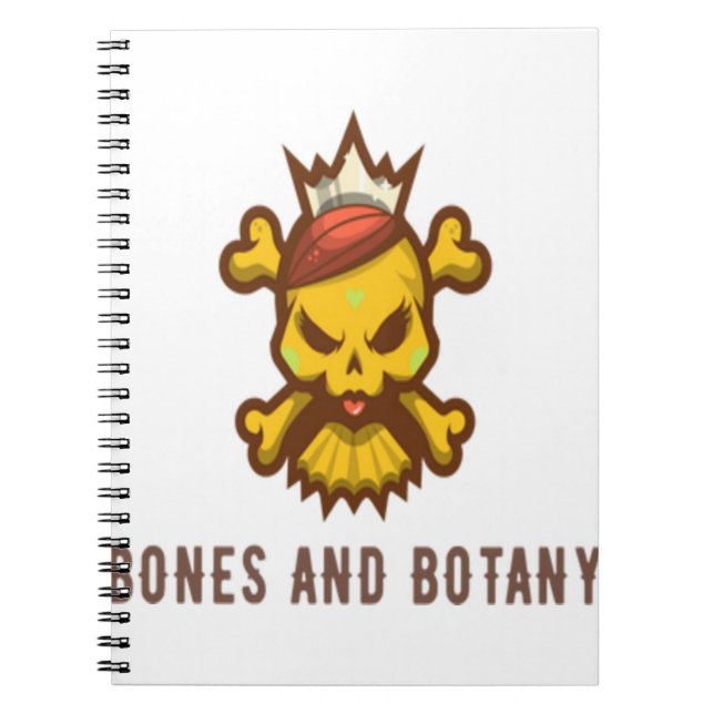 BONES AND BOTANY NOTEBOOK (Front)