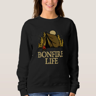 Bonfire Life Camping Wildlife Camper Outdoor Natur Sweatshirt