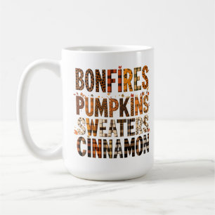 Bonfires Pumpkins Sweaters Cinnamon - Fall Autumn Coffee Mug