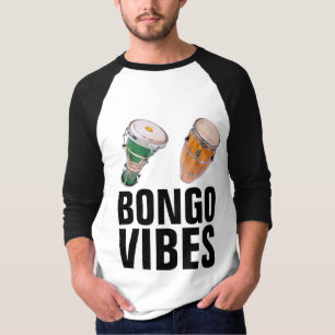 BONGO VIBES T-shirts