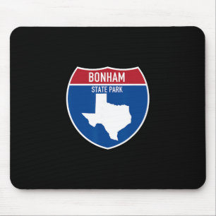 Bonham State Park Texas Tx Highway Vacation Souven Mouse Pad