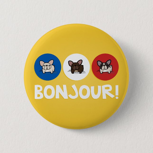 Bonjour! 6 Cm Round Badge (Front)