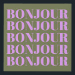 Bonjour | Chic Olive and Lilac Bold Typography   Faux Canvas Print<br><div class="desc">Bonjour | Chic Olive and Lilac Bold Typography Canvas Print</div>