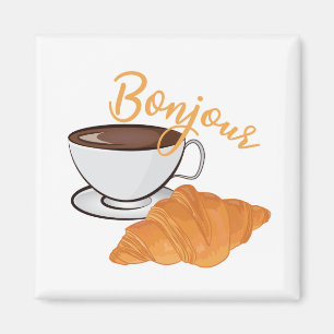 Bonjour Croissant Coffee Breakfast - French Cafe Magnet