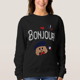 Bonjour Cute French Croissant France Girls Trip Sweatshirt
