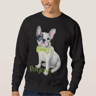 Bonjour French Bulldog With A Bow Tie Sweatshirt
